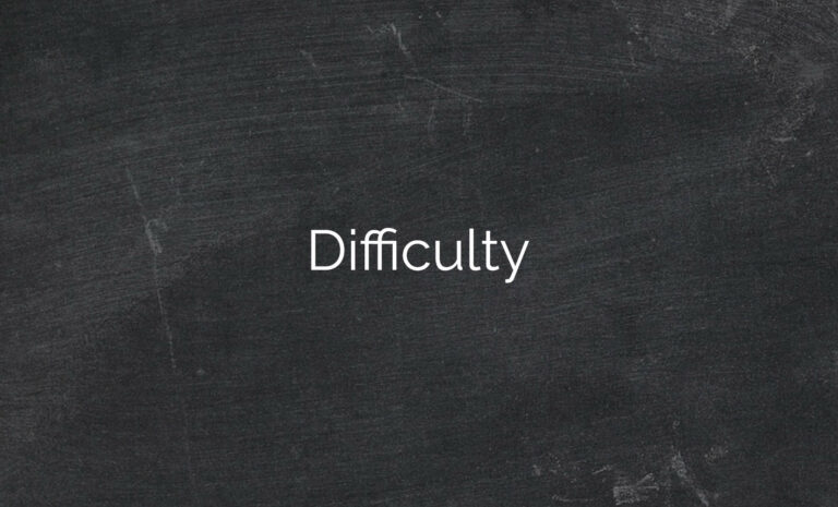 Difficulty