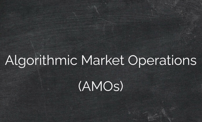 Algorithmic  Market Operations (AMOs)