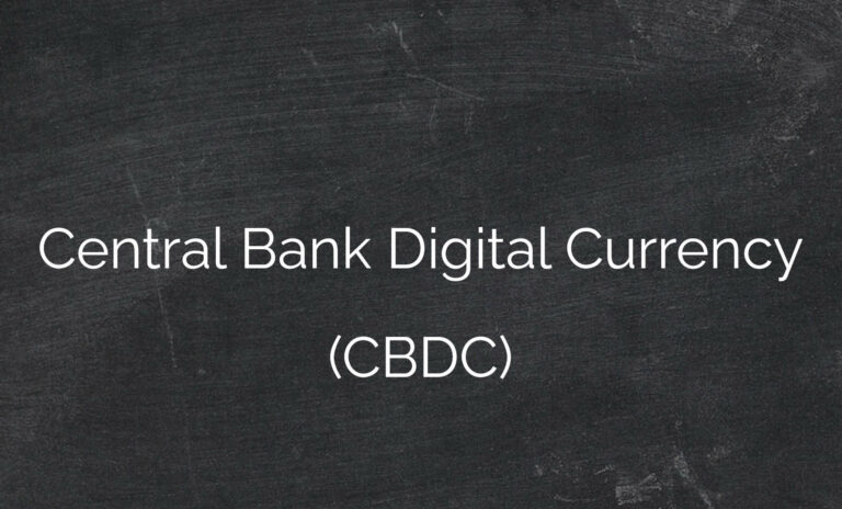 Central Bank Digital Currency (CBDC)