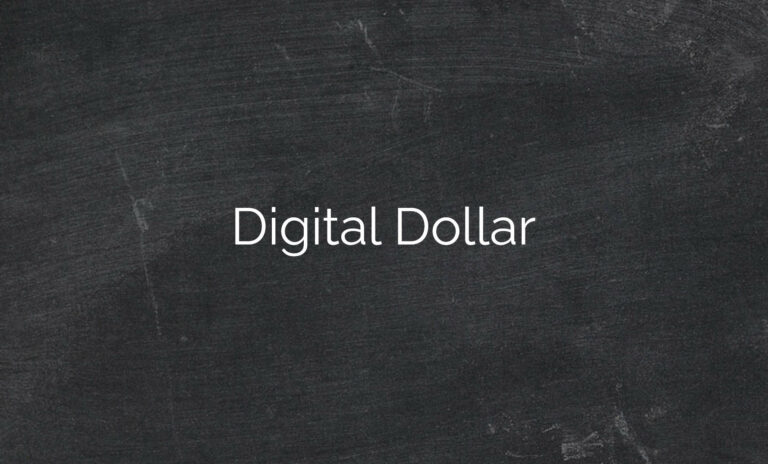 Digital Dollar