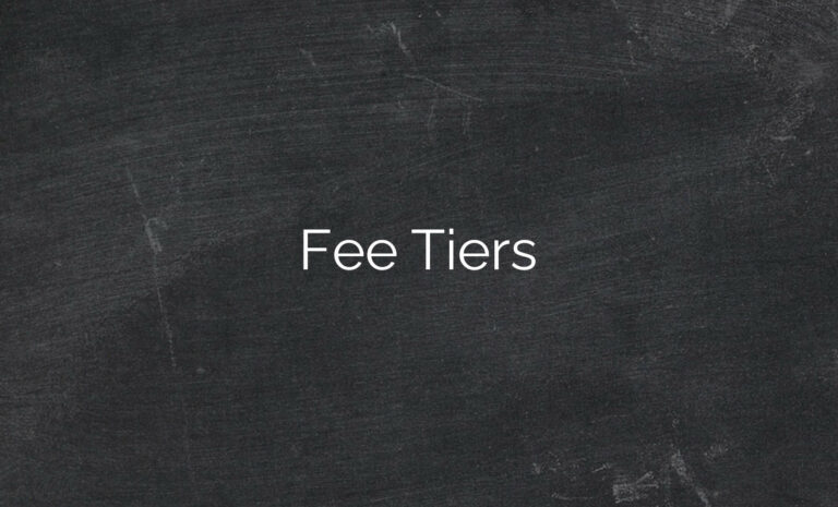 Fee Tiers