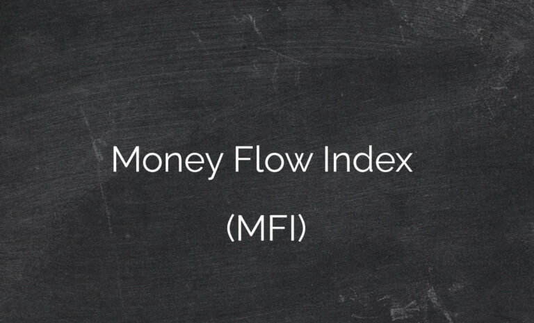 Money Flow Index (MFI)