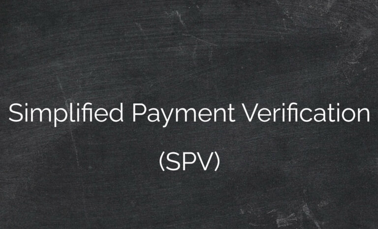 Simplified Payment Verification (SPV)