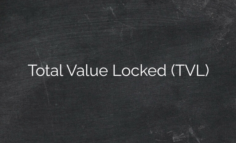 Total Value Locked (TVL)