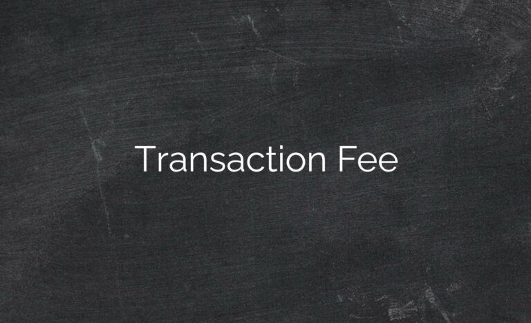 Transaction Fee