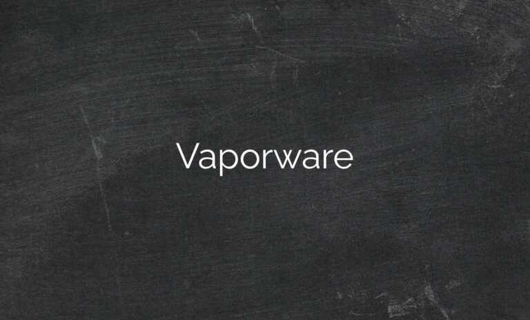 Vaporware